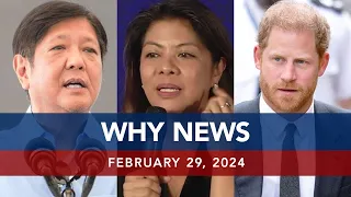 UNTV: WHY NEWS | February 29, 2024