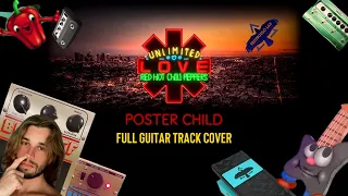 Red Hot Chili Peppers - Poster Child (Full Guitar Track Cover) (Unlimited Love 2022)