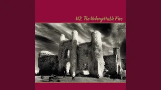 The Unforgettable Fire (Remastered 2009)