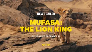 Mufasa: The Lion King (2024) - New Trailer | Cineplex