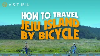 How to Travel Jeju Island, Korea, by Bicycle