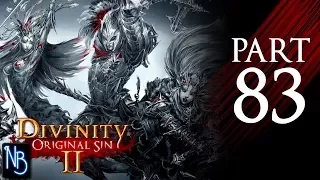 Divinity: Original Sin 2 Walkthrough Part 83 No Commentary