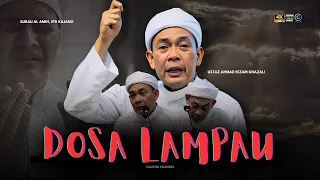 USTAZ AHMAD RIZAM - DOSA-DOSA LAMPAU