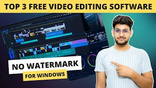 Top 3 Best Free Video Editing Software for Windows PC Without Watermark ✅