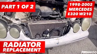 1998-2002 MERCEDES BENZ E320 W210 RADIATOR REPLACEMENT PART 1 OF 2