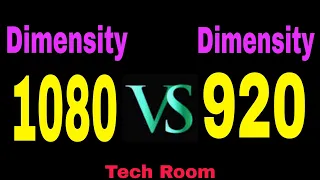 Dimensity 1080 Vs Dimensity 920 | Dimensity 920 Vs Dimensity 1080 | D1080 Vs D920