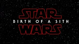 Star Wars: Birth of a Sith