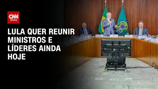 Preocupado com pauta no Congresso, Lula quer reunir ministros e líderes ainda hoje| BRASIL MEIO-DIA