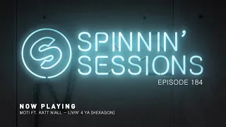 Spinnin' Sessions 184 - Guest: Tommie Sunshine