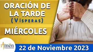 Oración de la Tarde Hoy Miércoles 22 Noviembre de 2023 l Padre Carlos Yepes | Católica | Dios