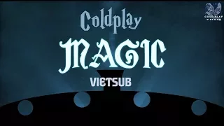 [Vietsub] Magic - Coldplay (Animated Lyrics Video)