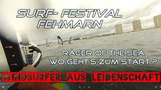 Surf Festival  "Racer of the Sea"  Race one- Wo geht`s zum Start?