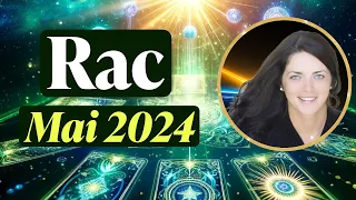 RAC 🌈 Mai 2024: O Lună de Fericire Excepțională, Cea Mai Puternică a Anului!