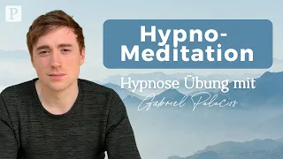 Übung: Hypnomeditation (Bringe deinen Geist auf das nächste Level)