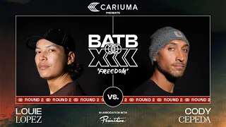 BATB 13: Louie Lopez Vs. Cody Cepeda - Round 2: Battle At The Berrics Presented By Cariuma