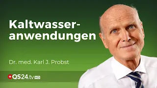 Dr. Probst: Wirkung der Kaltwasseranwendung | Naturmedizin | QS24 Gesundheitsfernsehen