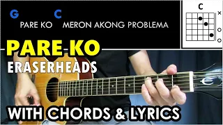 Pare Ko - Eraserheads | Guitar Strumming Cover with Chords & Lyrics