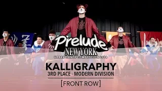 (3rd Place - Modern Division) Kalligraphy [FRONT ROW] || Prelude NY 2018 || #PreludeNY2018