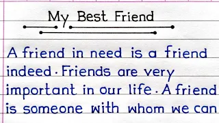 My Best Friend Essay | Essay On My Best Friend In English | My Best Friend |
