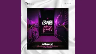 Strange Lovers (VetLove & Mike Drozdov Extended Remix)