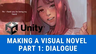 (Part 1) Dialogue: Unity Visual Novel.