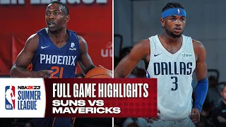 SUNS vs MAVERICKS | NBA SUMMER LEAGUE | FULL GAME HIGHLIGHTS