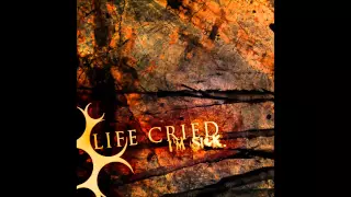 Life Cried - Preacher [Rejected]