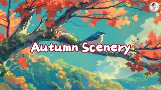 Autumn Scenery | LoFi HipHop Mix | Chill Piano Music - Beats to Relax/Study to