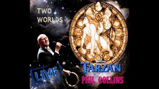 PHIL COLLINS TARZAN LIVE TWO WORLDS