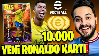 OHA! eFootball'a YENİ CRİSTİANO RONALDO KARTI GELMİŞ! 10.000 PARAYA ALDIK! (EFSANE) eFootball 24