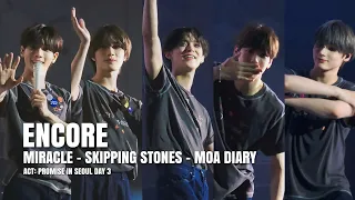 240505 "ENCORE // Miracle // Skipping Stones // MOA Diary" TXT 투모로우바이투게더 Act Promise in Seoul Day 3