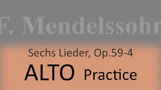 Mendelssohn Op.59-4 (Die Nachtigall) - Alto practice