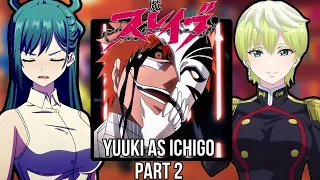 Mato Seihei No Slave React To Yuuki As Ichigo Kurosaki |Bleach| |Part-2| - Gacha React