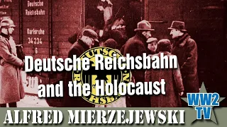 Deutsche Reichsbahn and the Holocaust
