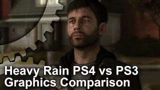 Heavy Rain PS4 vs PS3 Graphics Comparison + Analysis