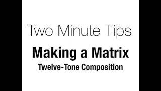 Two Minute Tips - Making a Matrix
