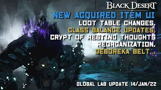 New Loot UI - Class Balance Update - Deboreka Belt - Crypt Reorganization - Black Desert Online