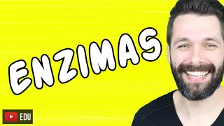 ENZIMAS - BIOQUÍMICA | Biologia com Samuel Cunha