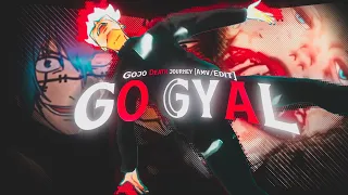 Go Gyal - GOJO Tribute [Amv/Edit] Pristine Journey 🔥