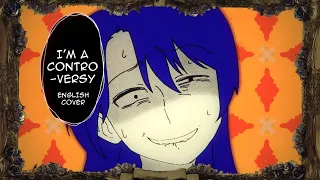 【MICCHI】I'm a Controversy【ENGLISH COVER】アタシは問題作 // PinocchioP, Ado