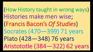How to be wise and how History taught in wrong ways