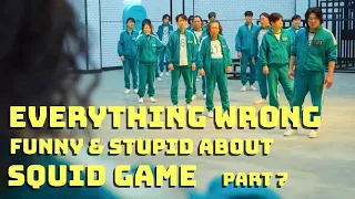 Everything Wrong with SQUID GAME (S1 EP7): Funny moments recap, reaction & plot holes