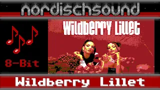 Nina Chuba - Wildberry Lillet (Ultimate 8-bit Cover)