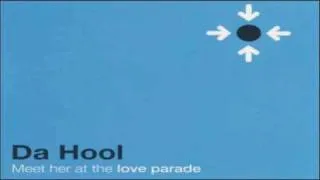 Da Hool - Meet Her At The Love Parade (Radio Edit)