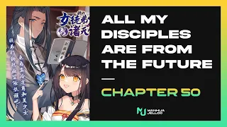 My Disciples Are From The Future - Chapter 50 | ENGLISH ManhuaJelloo