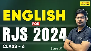 RJS 2024 : Complete English Preparation with Surya Sir | Class 6 | English for Rajasthan Judiciary