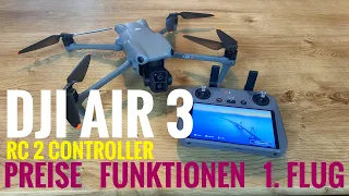 DJI Air 3 Drohne und RC 2 Controller Deutsch - Preise, Funktionen, erster Flug
