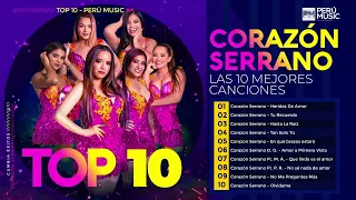 MIX CORAZON SERRANO 2022 - TOP 10 2022 - CORAZON  SERRANO LAS MEJORES CANCIONES