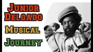 Official Reggae History: Junior Delgado Musical Journey