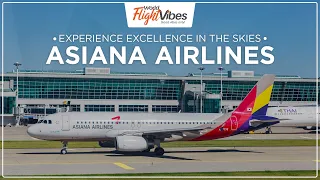 Next-Level Travel: Asiana Airlines | World Flight Vibes